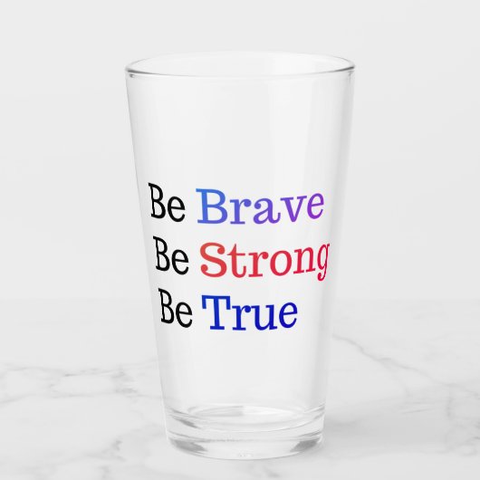 Be Brave Strong True Typography Glas (Voorkant)
