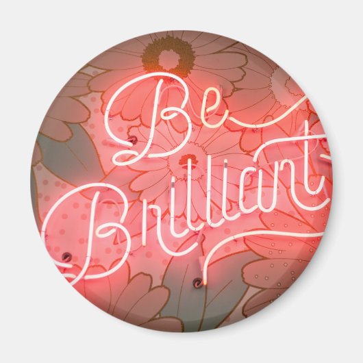 BE BRILLIANT magneet (Voorkant)