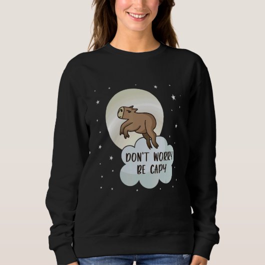 Be Capy Pull Up Capybara  Meme Cute Capybara Anima Trui (Voorkant)