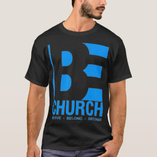 BE Church Premium T-shirt