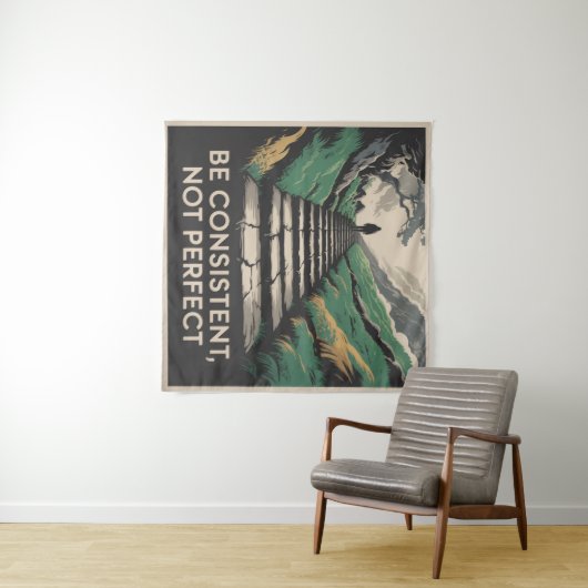 Be Consistent, Not Perfect Wandkleed (In Situ (horizontaal))