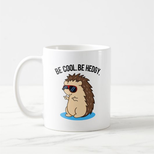 Be Cool Be Hedgy Funny Heg Pun Koffiemok (Links)