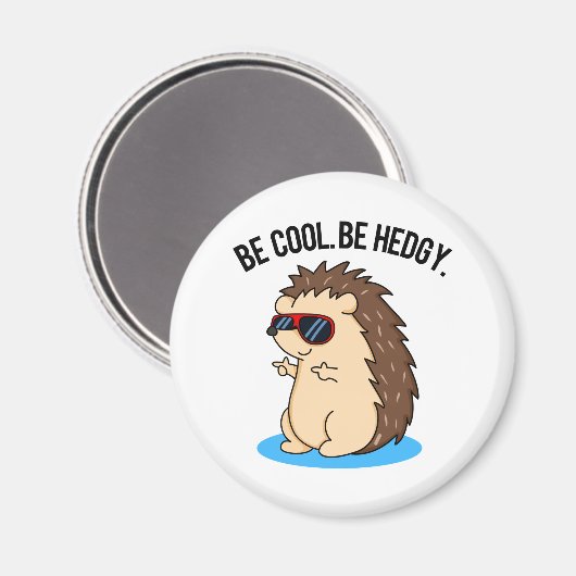 Be Cool Be Hedgy Funny Heg Pun Magneet (Voorkant / Achterkant)