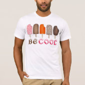 BE COOL Ice Cream Poppen Popsicles T-shirt (Voorkant)