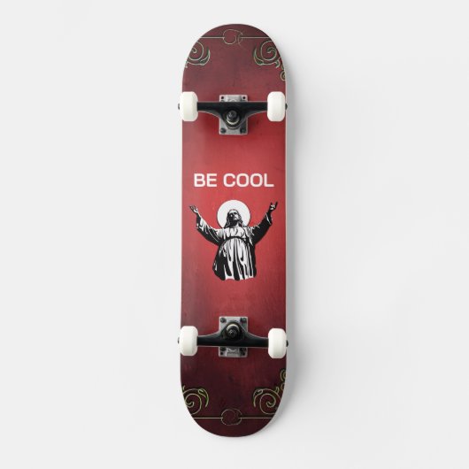 Be Cool Jesus Skateboard. Persoonlijk Skateboard (Voorkant)