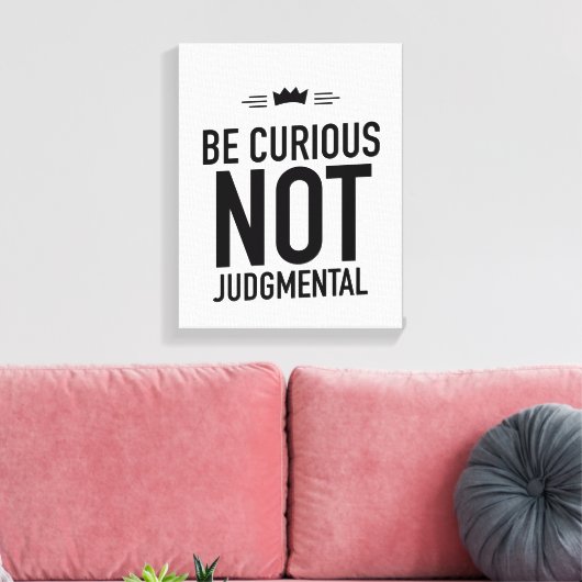 Be curious black canvas afdruk (Insitu (Woonkamer))