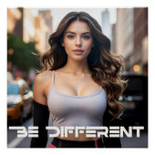 BE DIFFERENT PERFECT POSTER (Voorkant)