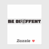 Be Direffent Sticker (Vel)