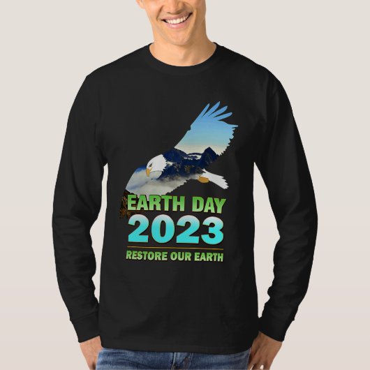 Be Eco Friendly  for Earth Day 2023 T-shirt (Voorkant)