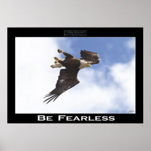 BE FEARLESS Bald Eagle Motivatie Photo Poster