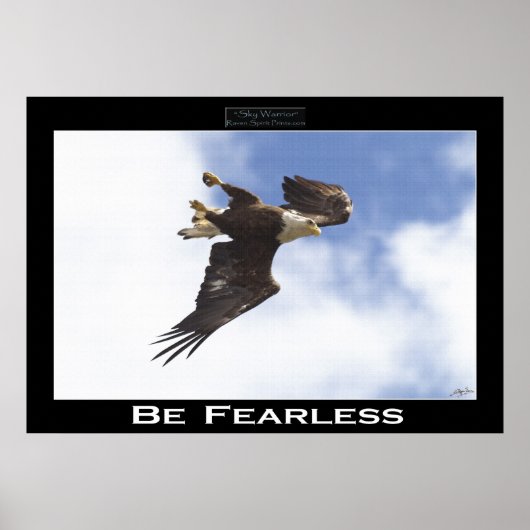 BE FEARLESS Bald Eagle Motivatie Photo Poster (Voorkant)