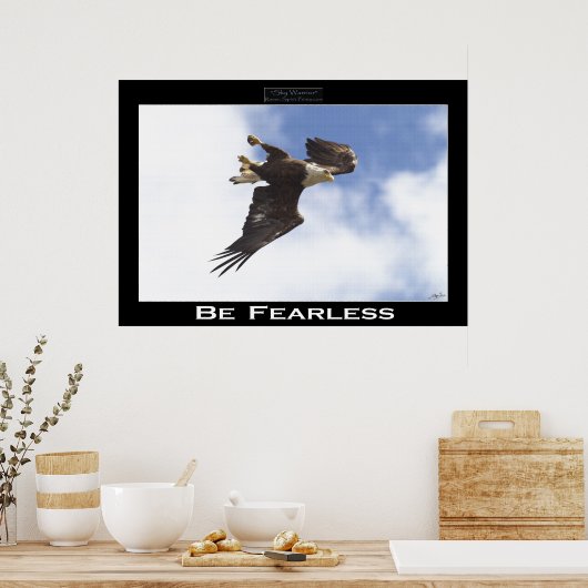 BE FEARLESS Bald Eagle Motivatie Photo Poster (Keuken)