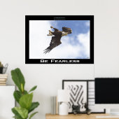 BE FEARLESS Bald Eagle Motivatie Photo Poster (Thuiskantoor)
