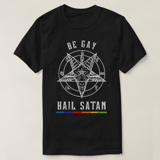 Be Gay Hail Satan Homoseual Occult Goat Head  T-shirt (Design voorkant)