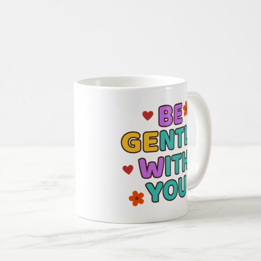 Be Gentle With You - Mug Koffiemok (Voorkant rechts)