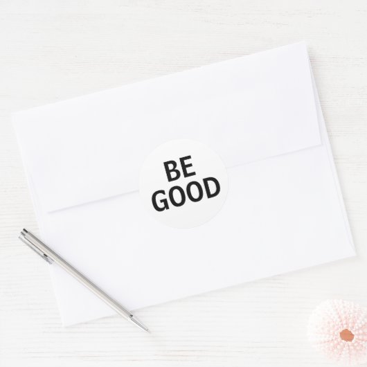 Be Good Ronde Sticker (Envelop)