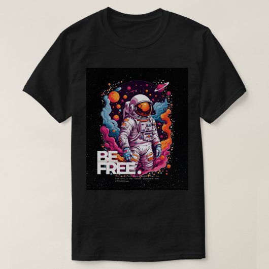 BE GRATIS Astronaut ontwerp T-shirt (Design voorkant)