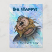 Be Happy briefkaart beroemd gemaakt door Mike Wint (Voorkant)