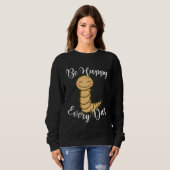 Be Happy Every Day Cute Centipede Graphic Motivati Trui (Voorkant volledig)