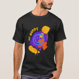Be Happy Graffiti Smiley Colorful Street Art T-shirt