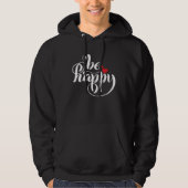 Be Happy   Graphic Hoodie (Voorkant)