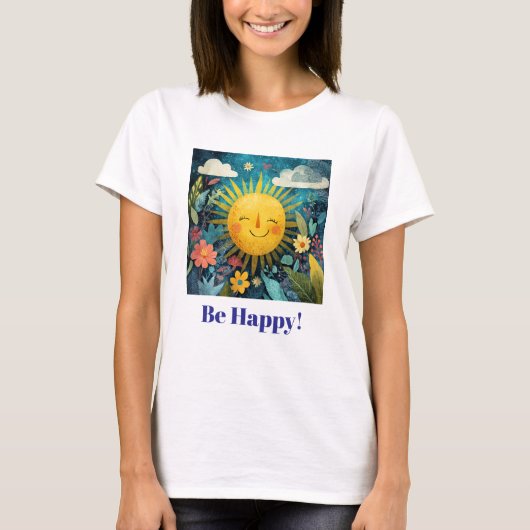 Be Happy! Smiling, Cheerful Sun, T-shirt (Voorkant)