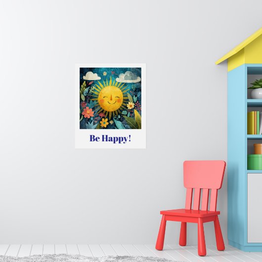 Be Happy! Smiling Sun in Garden. Poster (Kinderkamer 1)
