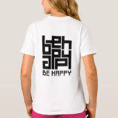 Be happy t-shirt (Achterkant)