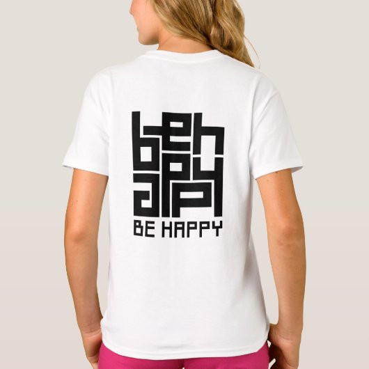 Be happy t-shirt (Achterkant)