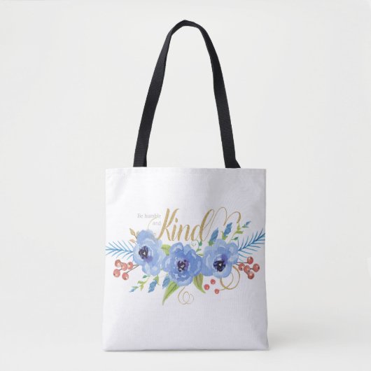 Be Humble and Kind-monogram op de achterkant Tote Bag (Voorkant)