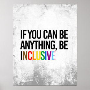Be Inclusive Poster