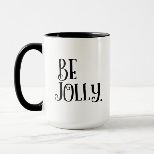 Be Jolly. Inspirational Christmas Daily Message Mok (Links)