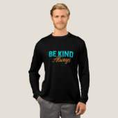 Be Kind Always – Inspirational Motivational Quote  Tri-Blend Shirt (Voorkant)