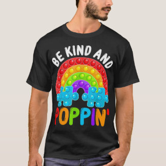 Be Kind And Poppin' Autism Awareness Rainbow Pop I T-shirt