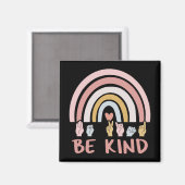 Be Kind ASL III - Amerikaanse Gebarentaal Magneet (Voorkant / Achterkant)