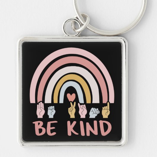 Be Kind ASL III - Amerikaanse Gebarentaal Sleutelhanger (Voorkant)