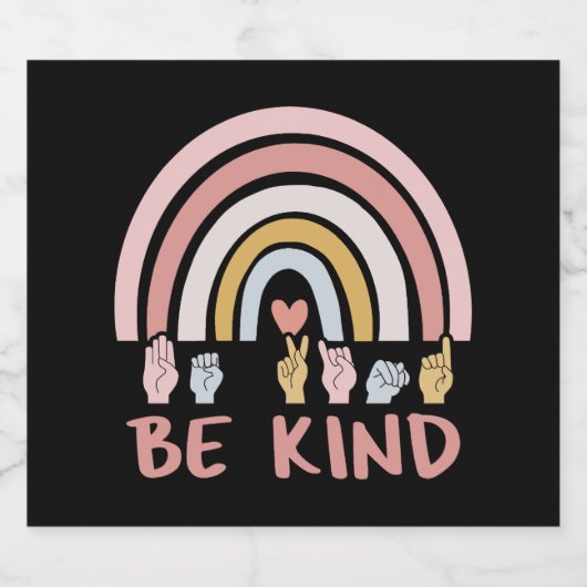 Be Kind ASL III - Amerikaanse Gebarentaal Sparkling Wijnetiket (Enkel label)