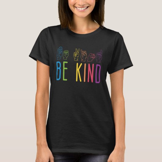 Be Kind ASL T-shirt (Voorkant)