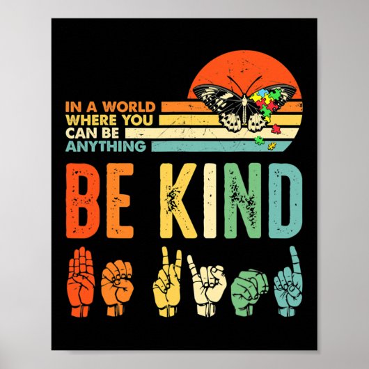 Be Kind Autism Awareness Asl Mom Teacher Kindness Poster (Voorkant)