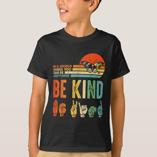 Be Kind Autism Awareness Asl Mom Teacher Kindness T-shirt (Voorkant)