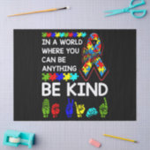 Be Kind Autism Awareness ASL Mom Teacher Kindness Tissuepapier (Craft)
