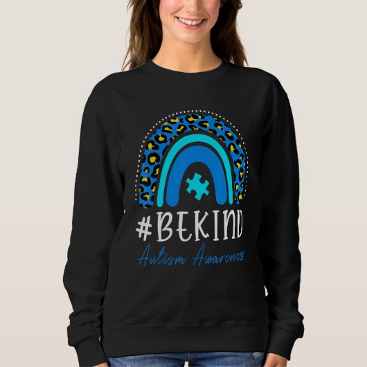 Be Kind Autism Awareness Women Girls Leopard Rainb Trui (Voorkant)