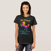 Be Kind Autism is Not A Choice Awareness Acceptanc T-shirt (Voorkant volledig)