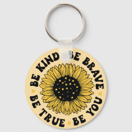 Be kind be brave be true... sleutelhanger