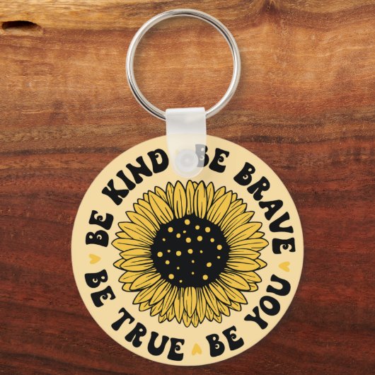 Be kind be brave be true... sleutelhanger (Voorkant)