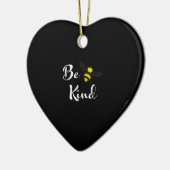Be Kind Bee Inspiron Kindness Bee Lover Keramisch Ornament (Links)