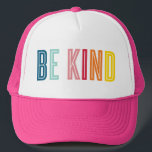 BE KIND black minimal bold type motivational quote Trucker Pet<br><div class="desc">by kat massard >>> WWW.SIMPLYSWEETPAPERIE.COM <<<</div>