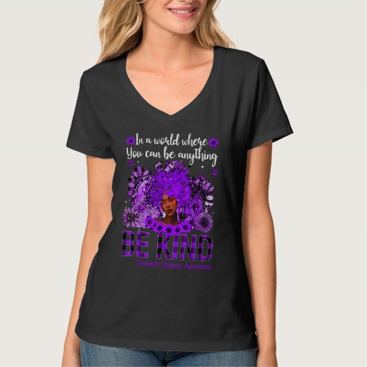 Be Kind Black Women Afro African Domestic Violence T-shirt (Voorkant)