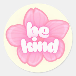 “Be Kind” Bloemsticker Ronde Sticker
