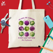 BE KIND CABBAGE Personalized Inclusive Teacher Tote Bag